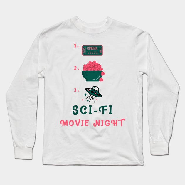 Sci-Fi Movie Night Long Sleeve T-Shirt by Expanse Collective